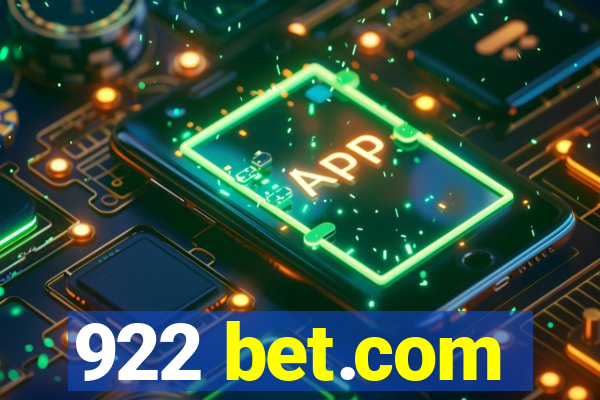 922 bet.com